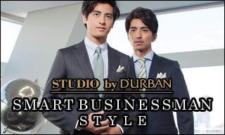 【スタジオバイダーバン】SMART BUSINESSMAN STYLE・SPRING COLLECTION 2016