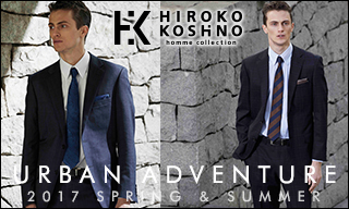 【HIROKO KOSHINO homme collection】2017 SPRING&SUMMER COLLECTION / URBAN ADVENTURE