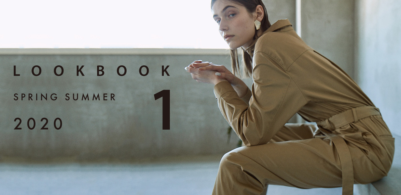 2020 SPING 1st COLLECTION　[ LOOK BOOK SPRING SUMMER 2020 1 ]