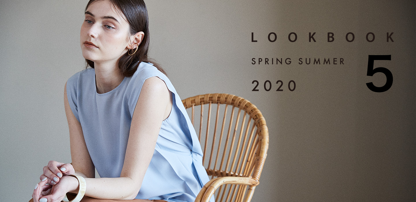 2020 SPING 1st COLLECTION　[ LOOK BOOK SPRING SUMMER 2020 5 ]
