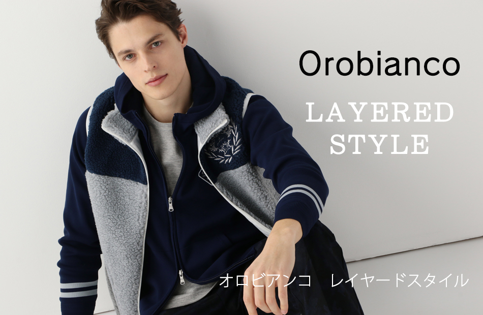 【Orobianco】LAYERED STYLE