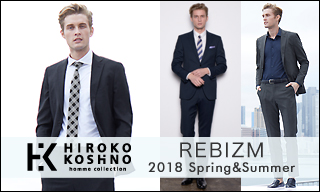 【HIROKO KOSHINO homme collection】REBIZM 2018 Spring&Summer